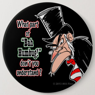 Kolossaler Scrooge Pinback Knopf (Schwarzes) Button