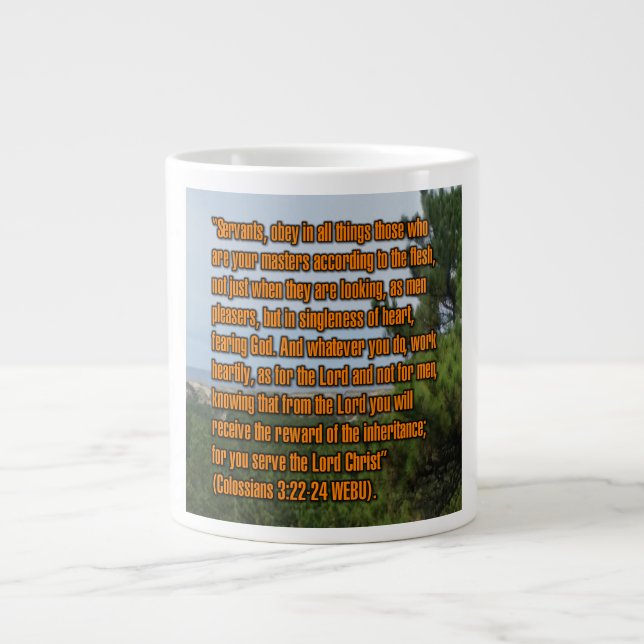 Kolosser 3:22-24 WEBU Mug Jumbo-Tasse (Vorderseite)