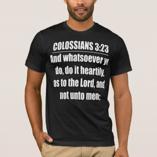 Kolosser 3:23 Bibelvers-Typografie Christlich T-Shirt
