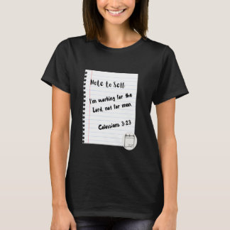 Kolossians 323 Note to Self T - Shirt u2013 Inspir