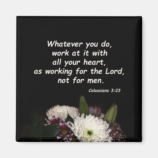 Kolossisten 3:23 magnet (Vorne)