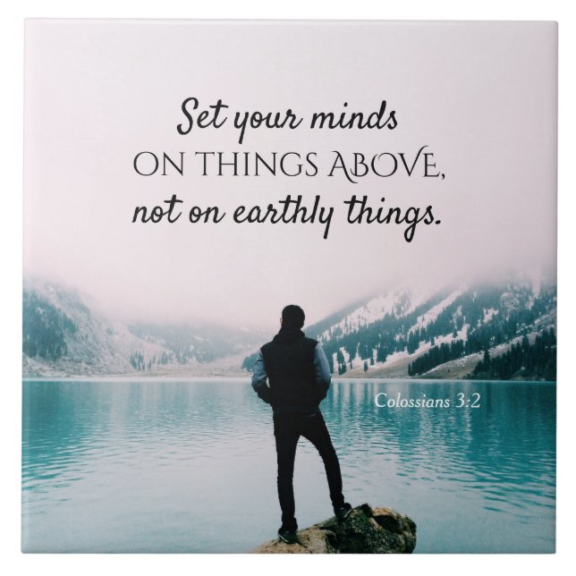 Kolossisten 3:2 Set deinen Verstand auf Dinge oben Fliese (Vorderseite)