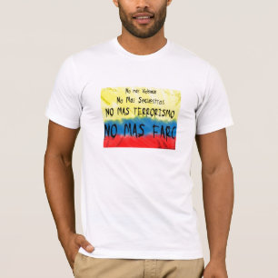 Kolumbien gegen las farc T-Shirt
