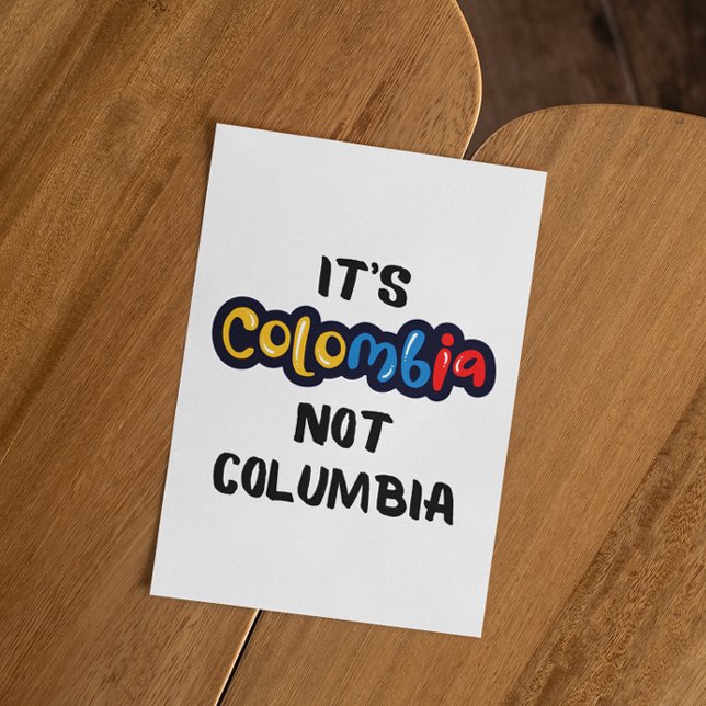 Kolumbien ist kein kolumbianisches Zitat Postkarte (funny colombia not columbia postcard)