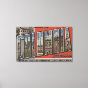 Kolumbien, Tennessee - große Buchstabe-Szenen Leinwanddruck