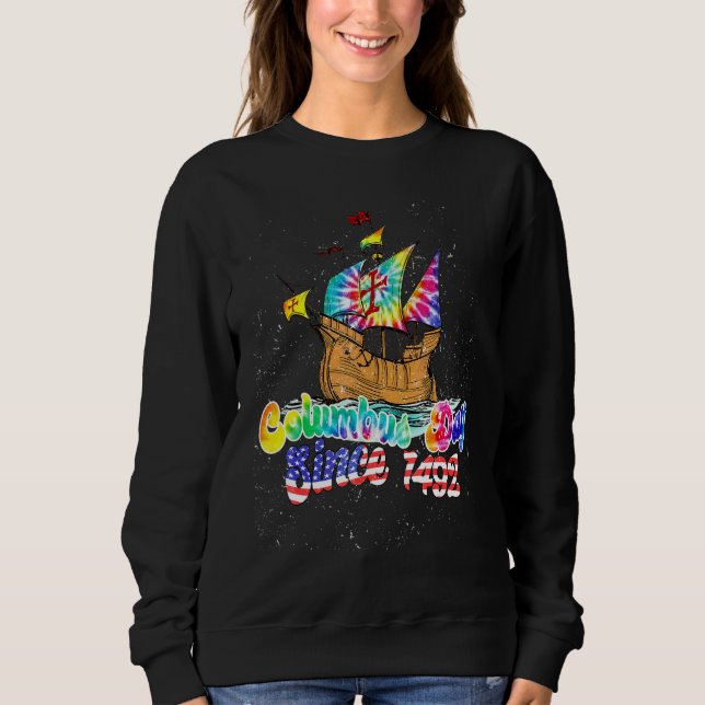 Kolumbustag Seit 1492 Christopher Columbus Navig Sweatshirt (Vorderseite)