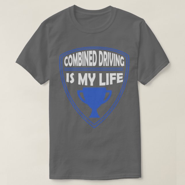 Kombiniertes Fahren ist mein Lebensgeschenk T-Shirt (Design vorne)
