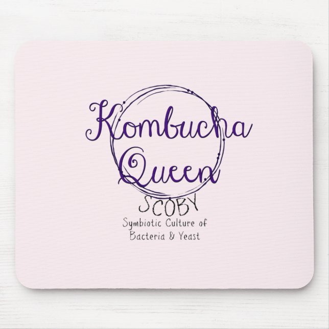 Kombucha Queen Mousepad (Vorne)