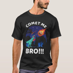 Komet Me Bro Lustiger Box-T-Rex-Dinosaurier-Pun-Au T-Shirt