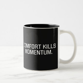 "Komfort tötet Dynamik" Motivierend Tasse