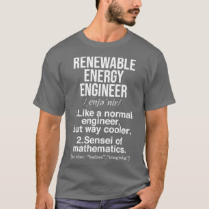 Komische Geschenke für den Ingenieur erneuerbarer  T-Shirt