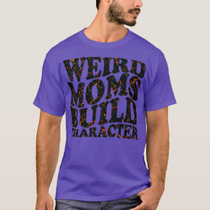 Komische Mütter bauen Charakter T-Shirt