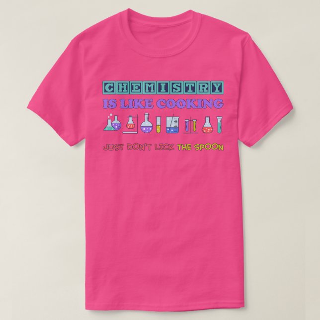 komische Wissenschaftschemie ist wie Chemieküche T-Shirt (Design vorne)