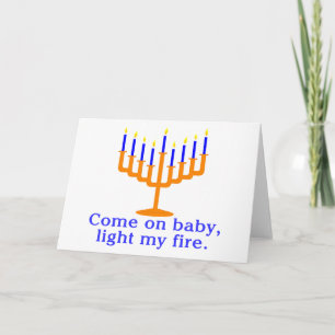 Komm auf Baby, zünde mir das Feuer an Feiertagskarte