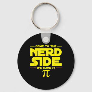 Komm auf die Nerd-Seite. Wir haben Pi Schlüsselanhänger