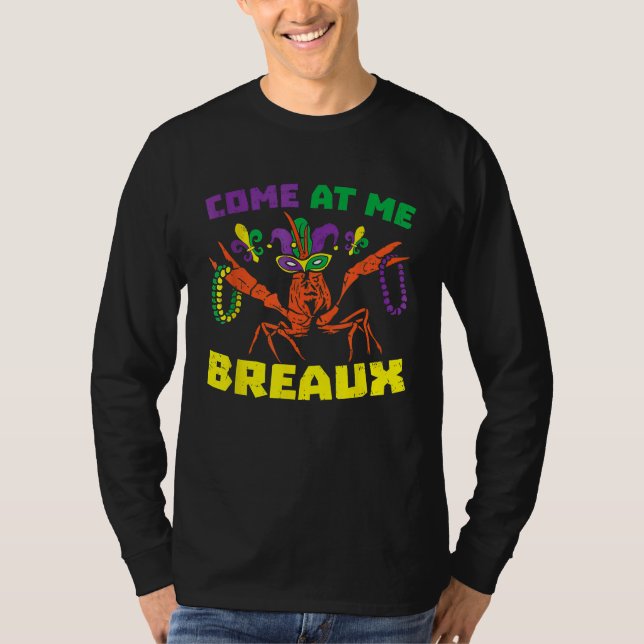 Komm Auf Mich Breaux Krebsperlen  Mardi Gras Karne T-Shirt (Vorderseite)