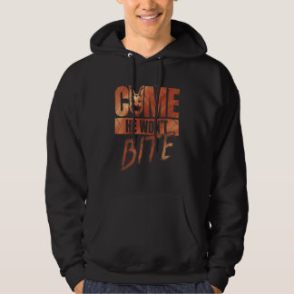 Komm, er wird nicht beißen Hundebesitzer Hoodie