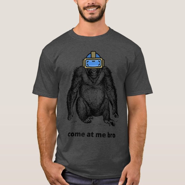 Komm her, Bruder Lustiger Gorilla VR-Spiel Virtual T-Shirt (Vorderseite)