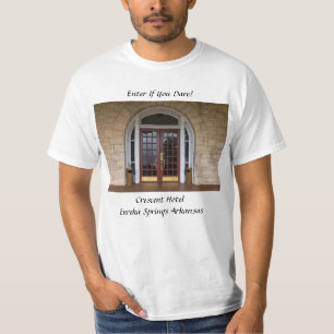 Komm herein, wenn du wagst T-Shirt