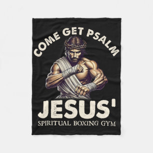 Komm, hol dir Psalm Jesus Spirituelles Boxgym Glau Fleecedecke