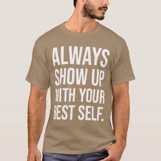 Komm immer mit deinem besten Freund vorbei T-Shirt