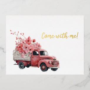 Komm mit mir alter rosa Lastwagen voller Blumen Folien Feiertagspostkarte