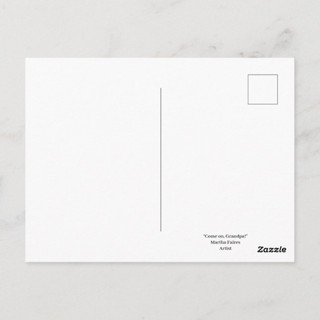 "Komm schon, Opa!" Postkarte (Rückseite)
