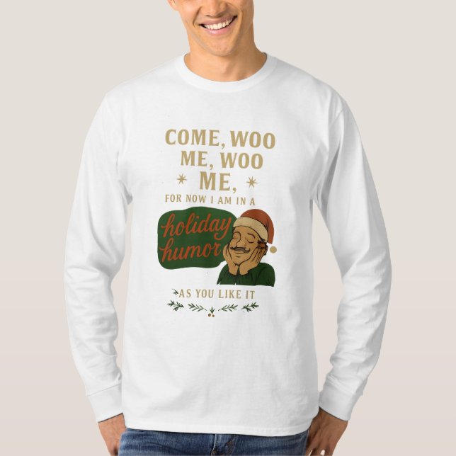 Komm, umwirb mich T-Shirt (Vorderseite)