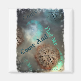 Komm und finde mich magnet