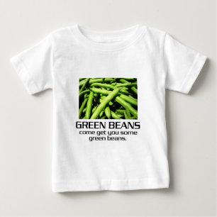 Komm und hol dir ein paar grüne Bohnen. Baby T-shirt