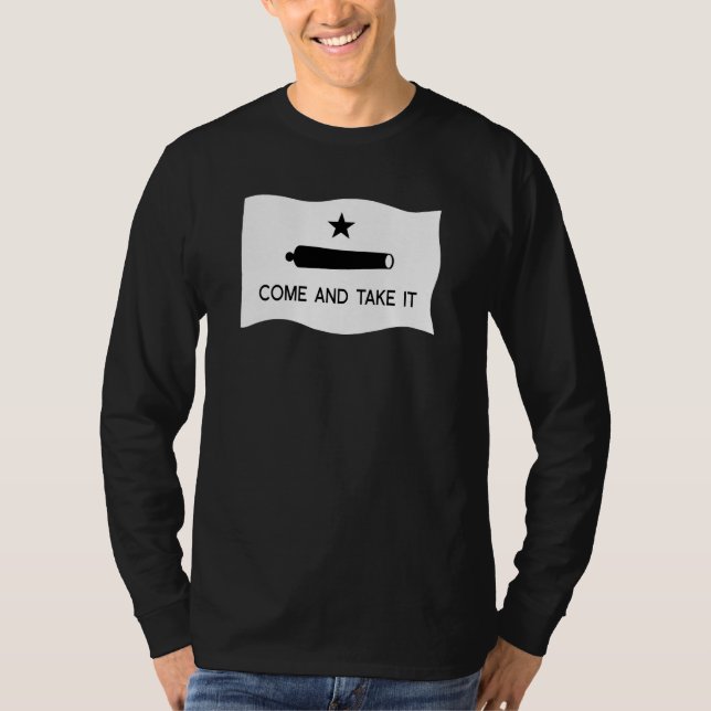 Komm und nimm es Flag ~ Texas T-Shirt (Vorderseite)