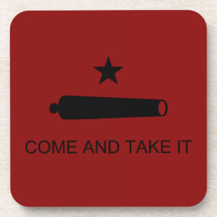 Komm und nimm es! Texas State Getränkeuntersetzer