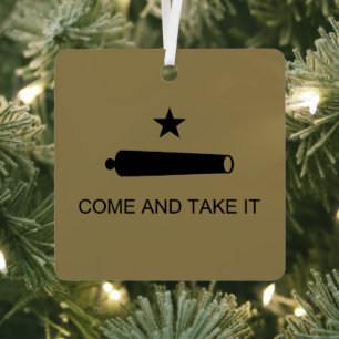 Komm und Nimm es! Texas State Schlachtflagge Ornament Aus Metall