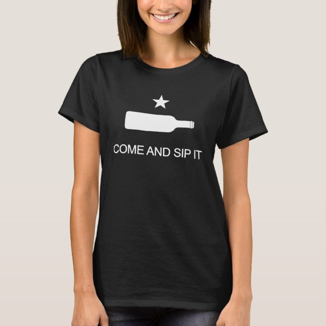 Komm und sip it Funny Wine T-Shirt (Vorderseite)