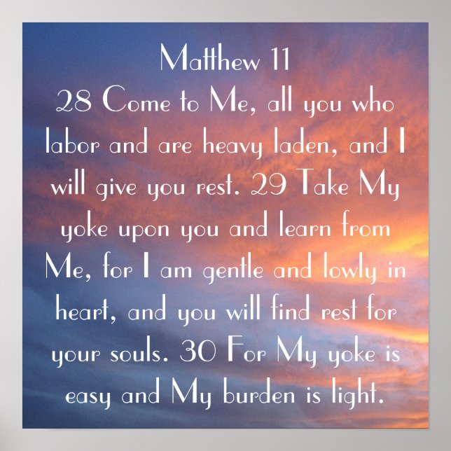 Komm zu mir, alle, die Bibelverse Matthew 11 Poster (Vorne)