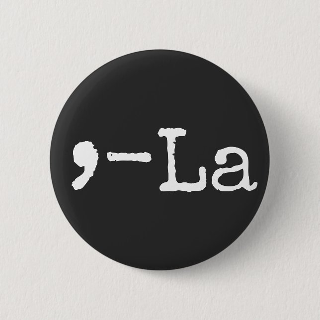 Komma + La | Kamala Harris | Biden Harris 2020 Button (Vorderseite)