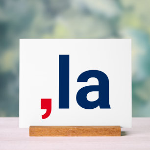 Komma La kamala lustige Aussprache patriotisch Acrylschild