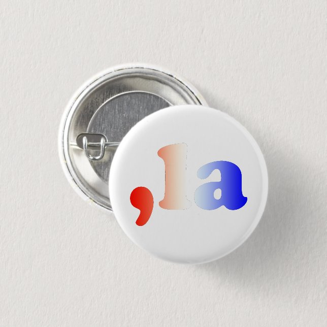 Komma La kamala rot-blaue Gradiententypografie Button (Vorne & Hinten)