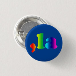 Komma La kamala typografisches Gefälle Regenbogen  Button