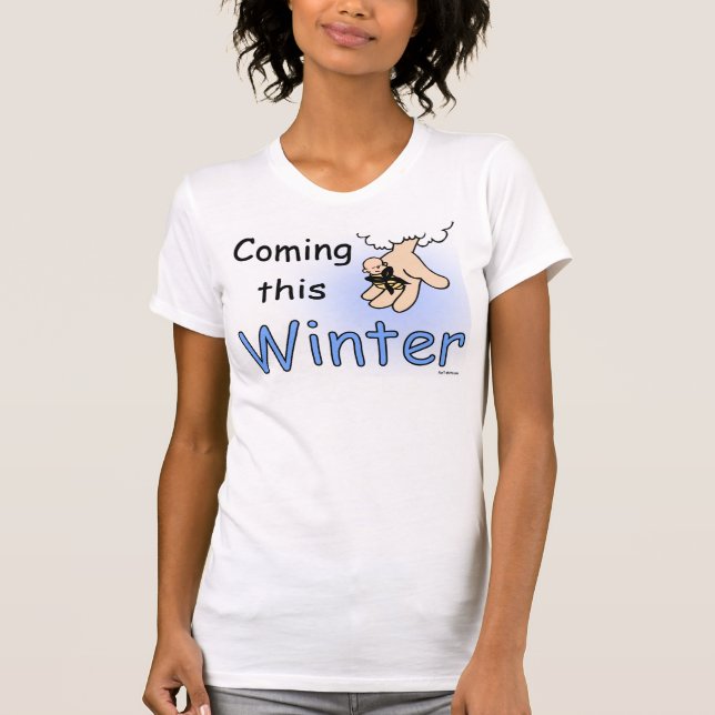 Kommen dieser Winter-T - Shirt (Vorderseite)