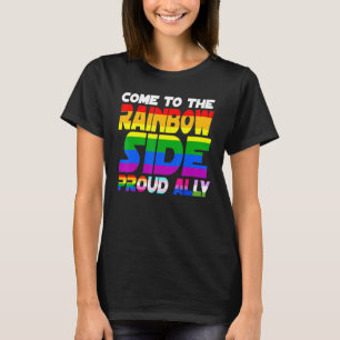 Kommen Sie auf die Regenbogenseite mit Stolz auf d T-Shirt