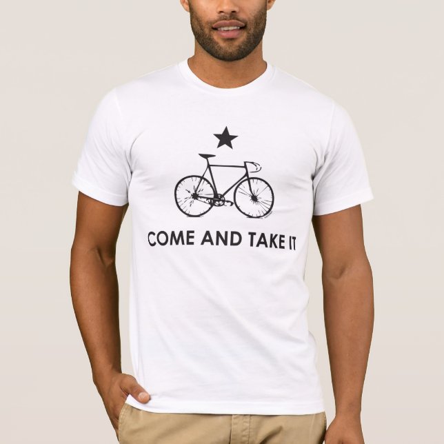 Kommen Sie es nehmen T-Shirt (Vorderseite)