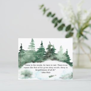 Kommen Sie in den Wald Muir Zitat Wald Postkarte