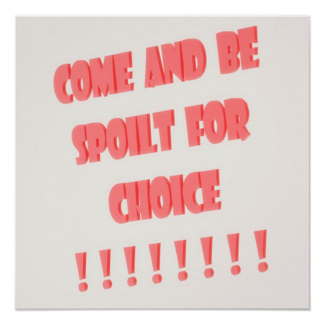 Kommen Sie und lassen Sie sich verwöhnen für eine  Poster (Vorderseite)