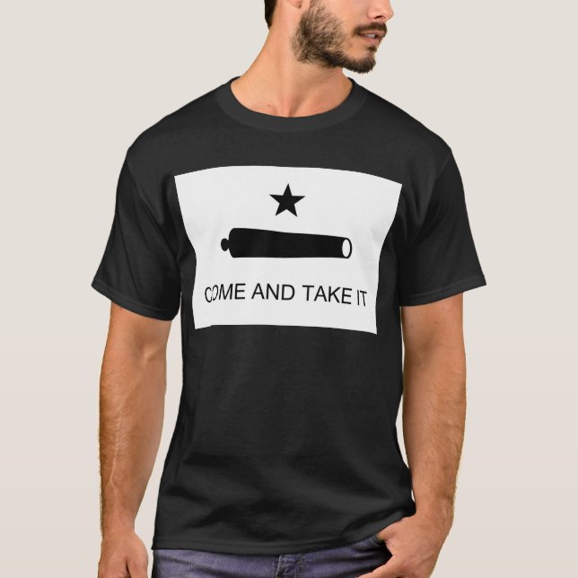 Kommen Sie und nehmen Sie die Texas-Flagge T-Shirt (Vorderseite)
