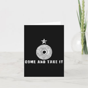 Kommen Sie und nehmen Sie es lustigen Donut Doughn Karte
