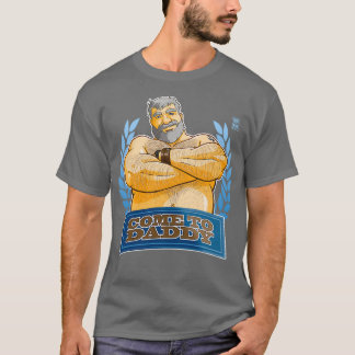 KOMMEN SIE ZU DADDY T-Shirt