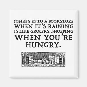 Kommen Sie zu einem Buchladen, wenn es regnet Magnet