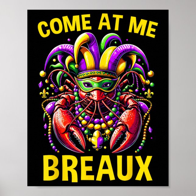 Kommen Sie zu mir Breaux Crawfish Beads Funny Mard Poster (Vorne)