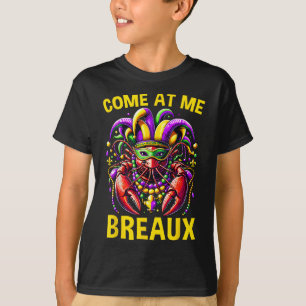 Kommen Sie zu mir Breaux Crawfish Beads Funny Mard T-Shirt